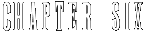 Chapter Six