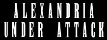 Alexandria Under Attack