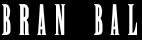 Bran Bal